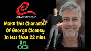 Tutorial #7 Making a Character of George Clooney  in less than 22 mins.