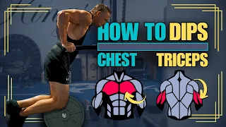 HOW TO: Dips (Get Bigger, Stronger Chest & Arms)