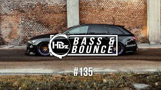 HBz - Bass & Bounce Mix #135