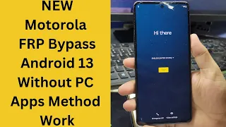 New! Motorola FRP Bypass Android 13 Without PC Apps Method Not Work -motorola frp bypass android 13