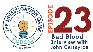 23. Bad Blood - Interview with John Carreyrou