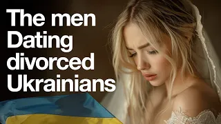 Who would date a Divorced Ukrainian Woman!!?