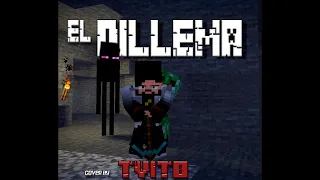 EL DILLEMA (Minecraft cover) ▌El Problema (prod. SLAVA MARLOW) ▌