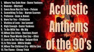 Acoustic Anthems Of The 90's