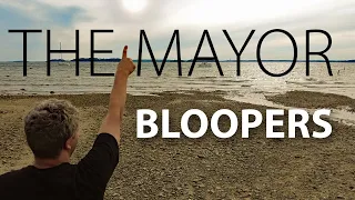 Blooper Reel | THE MAYOR