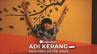 Adi Kerang 🇮🇩 | Shoutout Of The Week | #WBXC2019 | Beatnation