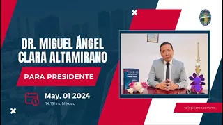 Video 2 Dr  Miguel Ángel Clara Altamirano