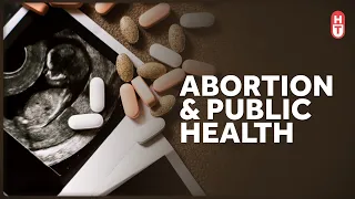 What's the Research on Abortion Access and Public Health?