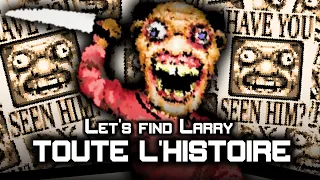 L’histoire (vraiment) malsaine de Let’s Find Larry expliquée !