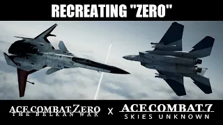 Recreating ZERO in Ace Combat 7: Skies Unknown