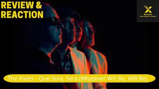 X:Review Reacts to 'Que Sera Sera' By The Pixies  | Music Analysis & Genuine Reactions