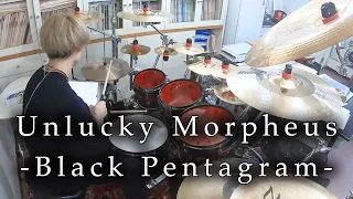 Unlucky Morpheus - "Black Pentagram" 叩いてみた | Drum Cover