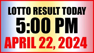 Lotto Result Today 5pm April 22, 2024 Swertres Ez2 Pcso