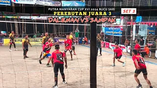 Set 3 Daleman VS Sampak Fight for 3rd Place in Manyaran Cup XVI 2024 Men's Volleyball Tournament
