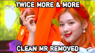 [Clean MR Removed] TWICE (트와이스) - MORE & MORE [Music Bank 2020.06.26]