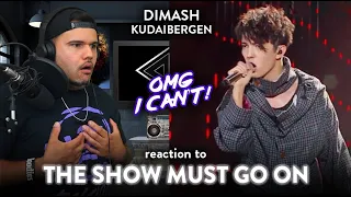 Dimash Kudaibergen Reaction The Show Must Go On (Cover) THERE HE GOES! | Dereck Reacts