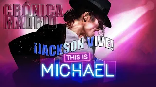 THIS IS MICHAEL. CRÓNICA/VLOG MADRID 24/5/23. LENNY JAY COMO MICHAEL JACKSON. CON JENNIFER BATTEN!!