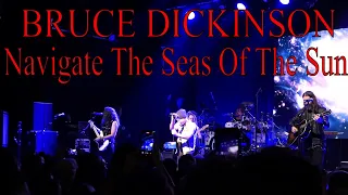 Bruce Dickinson Navigate The Seas Of The Sun...Live O2 Forum Kentish Town 24/5/24