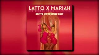 Latto Vs Mariah Carey - Big Energy (Denys Victoriano Edit)