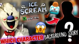 Which Character Background Story Revealed By Keplerians || Ice Scream Secrets || Ice Scream 6
