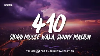 410 (Lyrics/English Meaning) - Sidhu Moose Wala, Sunny Malton