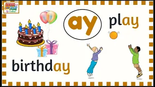 PHONICS- Blending words with the 'ay' sound