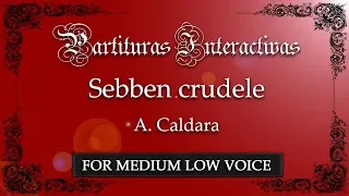 Sebben crudele KARAOKE FOR MEDIUM LOW VOICE - A. Caldara - Key: C Minor
