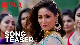 The LOL Song | Music Video Teaser | Vikrant Massey, Yami Gautam | Ginny Weds Sunny | Netflix India