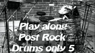 Post Rock Drums Only [5] 2014