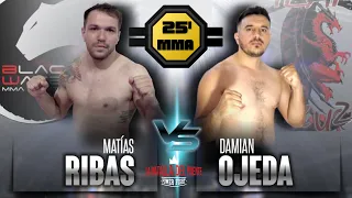 25 de MMA - Ojeda vs Ribas PELEA 11 (Batalla del Puente 8)