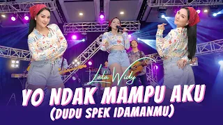 Yo Ndak Mampu Aku - Lala Widy Dudu Spek Idamanmu (Offical Music Video ANEKA SAFARI)