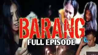 BARANG (full episode) | Tagalog horror film | horror | horror movie | aswang | Horror film