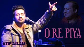 O Re Piya | Atif Aslam | Rahat Fateh Ali Khan | New Song 2024