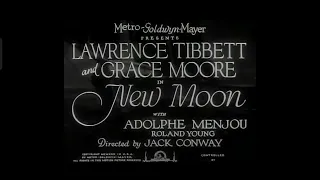 New Moon (1930) Title Sequence Metro Goldwyn Mayer