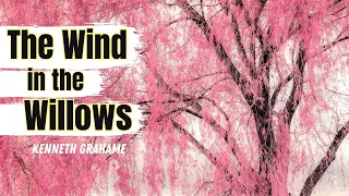 The Wind in the Willows_Part 1| Children Story | Kenneth Grahame