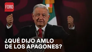 AMLO asegura que ayer se presentaron apagones en 4 estados - Expreso de la Mañana