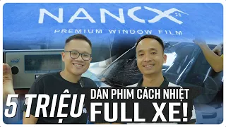 5 triệu dán phim cách nhiệt full xe - Bài toán thời SUY THOÁI từ idol Trung đồng nát