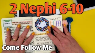Personalizing my scripture study | 2 Nephi 6-10 | #comefollowme | February 19-25