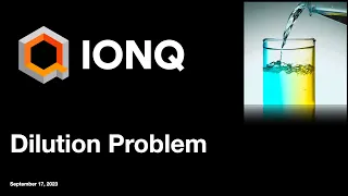 IONQ: Dilution Problem /Quantum Computing /양자 컴퓨팅 /量子计算 /量子コンピューティング