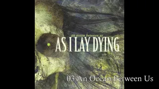 As I Lay Dying - An Ocean Between Us [INSTRUMENTAL ALBUM COVER] (Re-recorded)