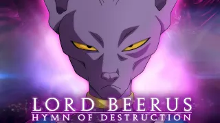 Dragon Ball Super | Lord Beerus' Hymn Of Destruction (Norihito Sumitomo) | By Gladius