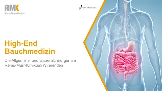 High-End Bauchmedizin | Allgemein - und Viszeralchirurgie in Winnenden | Rems-Murr-Kliniken