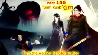 tuam kuab yaum The warrior fight for justic ( part 156 )
