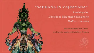 Sadhana in Vajrayana - 22 May AM