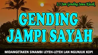 Gending Jawa Klasik Jampi Sayah, Uyon-uyon Jawa Klasik Midangetaken Gending Sinambi Leyeh-leyeh