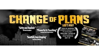 (NEW OFFICIAL TRAILER) CHANGE OF PLANS GOD’S WAY New Added Footage