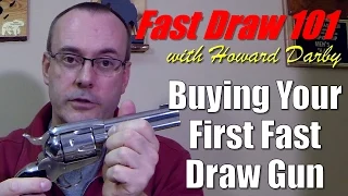 Fast Draw 101 - Buying your first Fast Draw gun