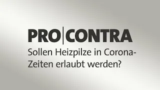 Pro und Contra: Sollen Heizpilze in Corona-Zeiten erlaubt werden?