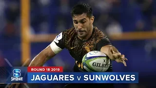 Jaguares v Sunwolves | Super Rugby 2019 Rd 18 Highlights