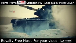 Huma-Huma - Crimson Fly - Shapovalov Metal Cover-free music
